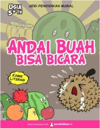 Andai Buah Bisa Bicara
