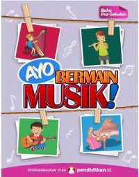 Ayo Bermain Alat Musik