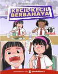Kecil-kecil Berbahaya