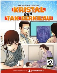 Kristal Tapi Tak Berkilau
