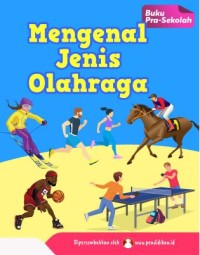 Mengenal Jenis Olahraga