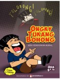 Ongky Tukang Bohong