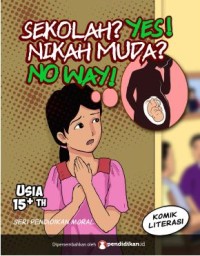 Sekolah_ Yes! Nikah muda_ No way!