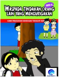 Waspada Tindakan Orang Lain yang Mencurigakan